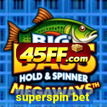 superspin bet